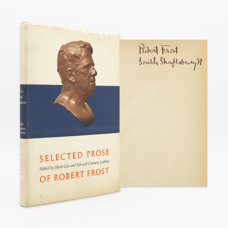 Selected Prose. Edited by Hyde Cox and Edward Connery Lathem