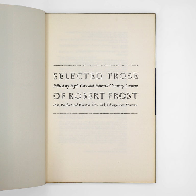 Selected Prose. Edited by Hyde Cox and Edward Connery Lathem