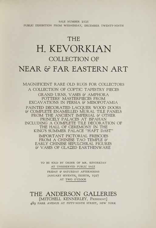 The H.[pagop] Kevorkian Collection of Near & Far East Art