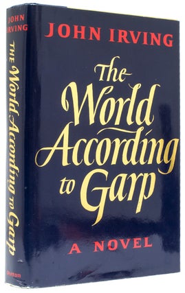 Item #266292 The World According to Garp. John Irving
