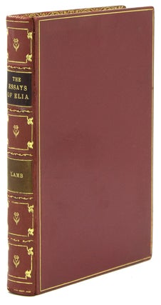 Item #266862 The Essays of Elia & The Last Essays of Elia. Charles Lamb