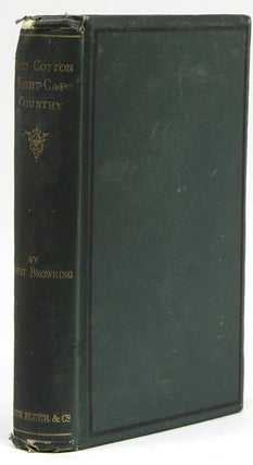 Item #266953 Red Cotton Night-Cap Country or Turf and Towers. Robert Browning