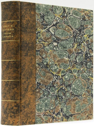 Letters From Canada, Written During A Residence There In The Years 1806, 1807, And 1808, Shewing...