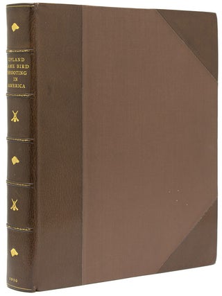 Item #267520 Upland Game Bird Shooting in America. Eugene V. Connett, ed