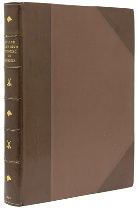 Item #267520 Upland Game Bird Shooting in America. Eugene V. Connett, ed