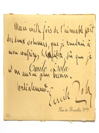 Item #267670 Autograph note, signed (&ldquo;Emile Zola&rdquo;), acknowledging the loan of two books....