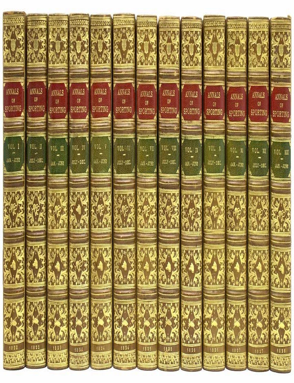Item #267937 The Annals of Sporting and Fancy Gazette; a Magazine, entirely appropriated to sporting subjects and fancy pursuits; containing every thing worthy of remark on hunting, shooting, coursing, racing, fishing, cocking, pugilism, wrestling, singlestick, pedestrianism, cricket, billiards, rowing, sailing, &c. &c. Accompanied with striking representations of the various subjects