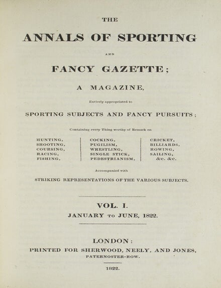 The Annals of Sporting and Fancy Gazette; a Magazine, entirely appropriated to sporting subjects... (2/2)