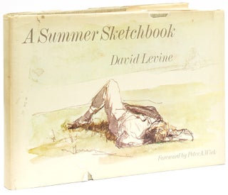 Item #267995 A Summer Sketchbook. Forerward by Peter A. Wick. David Levine