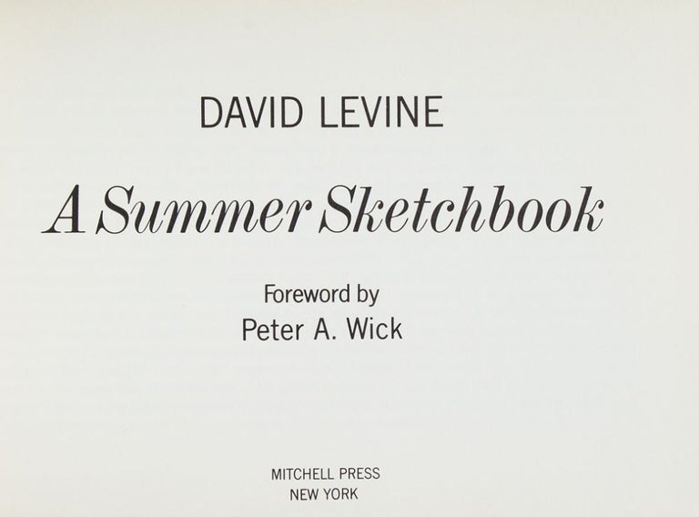 A Summer Sketchbook. Forerward by Peter A. Wick