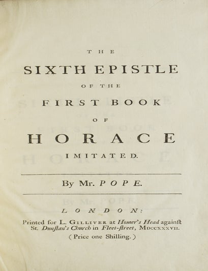 Item #268159 The Sixth Epistle of the First Book of Horace Imitated &hellip;. Alexander Pope.