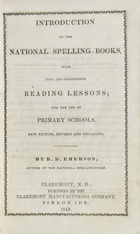 Introduction to the National Spelling-Books, with easy and progressive Reading Lessons, for the use of Primary Schools. New Edition, Revised and Enlarged