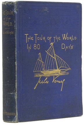 Item #26890 The Tour of the World in Eighty Days. Jules Verne