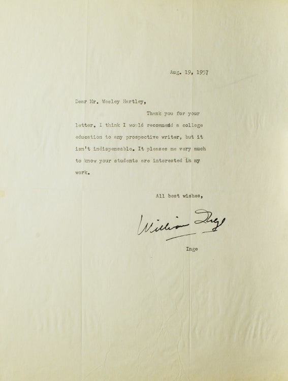 Typed Letter Signed to Wesley Hartley replying to his query as to the value of a high school and college education to a writer