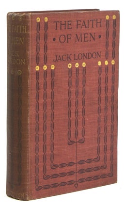 Item #27590 The Faith of Men. Jack London