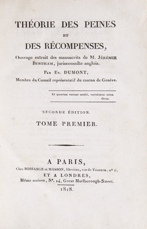 Théorie des Peines et des Récompenses, ouvrage extrait des manuscrits de M. Jérémie Bentham…par Et. Dumont