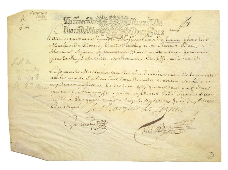 Item #27746 Manuscript document signed “Le Marquis de Lionne”. Louis XIV, Louis Hugues Lionne, Marquis de Berny then de.