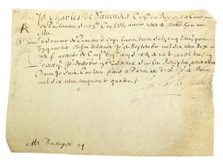 Item #27749 Manuscript document signed “Charles de Saveuses”. Louis XIV, Charles de Saveuses