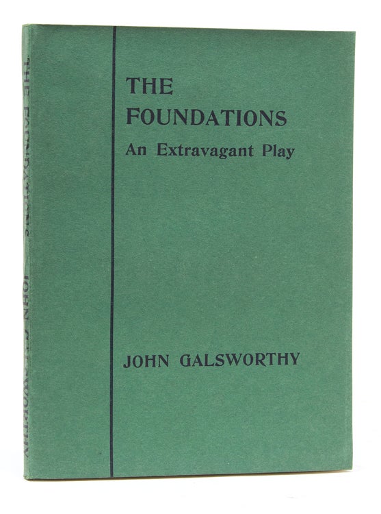 The Foundations. An Extravagant Play
