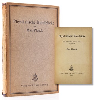Item #28285 Physikalische Rundblicke; Gesammelte Reden und Aufsätze. Max Planck