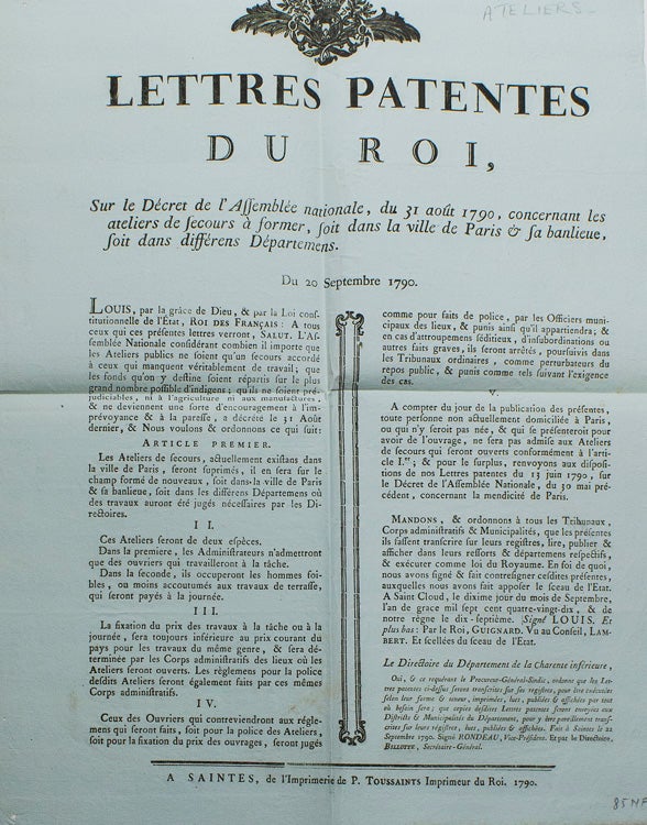 Lettres Patentes du Roy, sur le Décret de l'Assemblée nationale, du 31 août 1790, concernant les ateliers de secours à former, soit dans la ville de Paris & sa banlieue soit dans différens Départements. Du 20 Septembre 1790