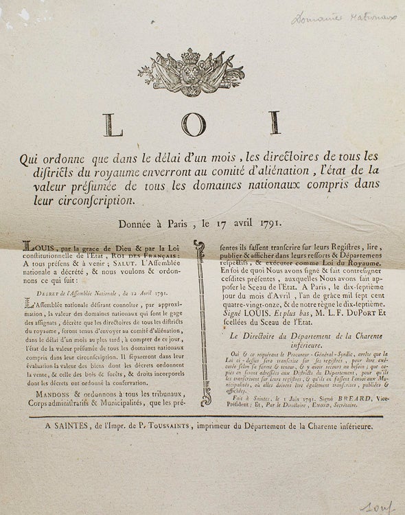 Loi qui ordonne que dans le délai d'un mois, les directoires de tous les districts du royaume enverront au comité d'aliénation, l'état de la valeur présumée de tous les domaines nationaux compris dans leur Circonscription. Donnée à Paris le 17 avril 1791