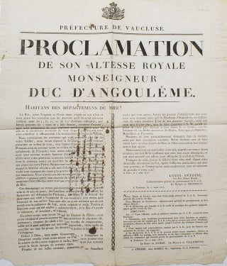 Item #28365 Prefecture de Vaucluse. Proclamation de Son Altesse Royale Monseigneur Duc...