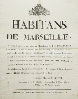 Item #28371 Habitans de Marseille, Je viens de recevoir une lettre de Monseigneur le Duc...