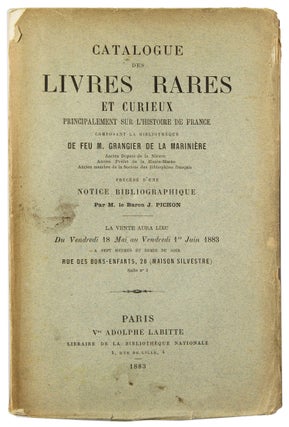 Item #28730 Catalogue des Livres Rares et Curieux Principalement sur l'Histoire de France...