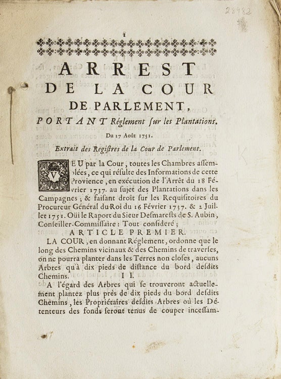 Arrest du la Cour de Parlement, portant Réglement sur les Plantations du 17Août 1751. Extrait des Registres de la Cour de Parlement