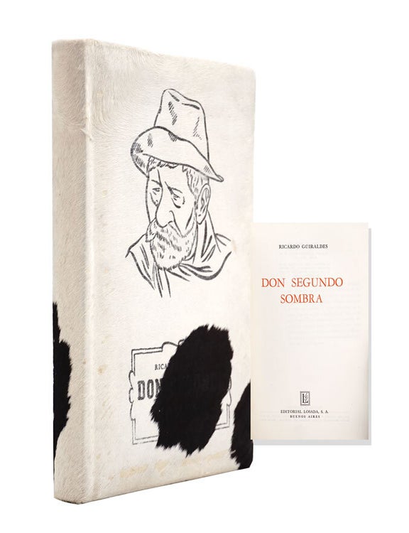 Don Segundo Sombra - Ricardo Güiraldes - Special edition commemorating ...