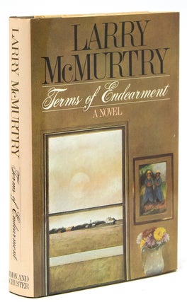 Item #29395 Terms of Endearment. Larry McMurtry