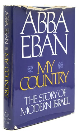 Item #29448 My Country. The Story of Modern Israel. Abba Eban