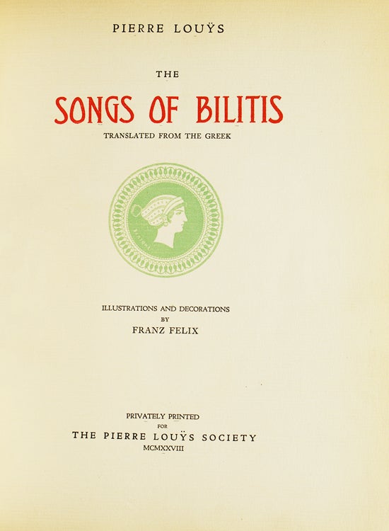 The Songs of Bilitis, translated from the Greek