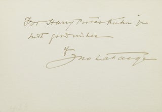 Item #29691 Card inscribed in ink, “For Harry Porter Kuhn Jr / with good wishes of / Jno La...