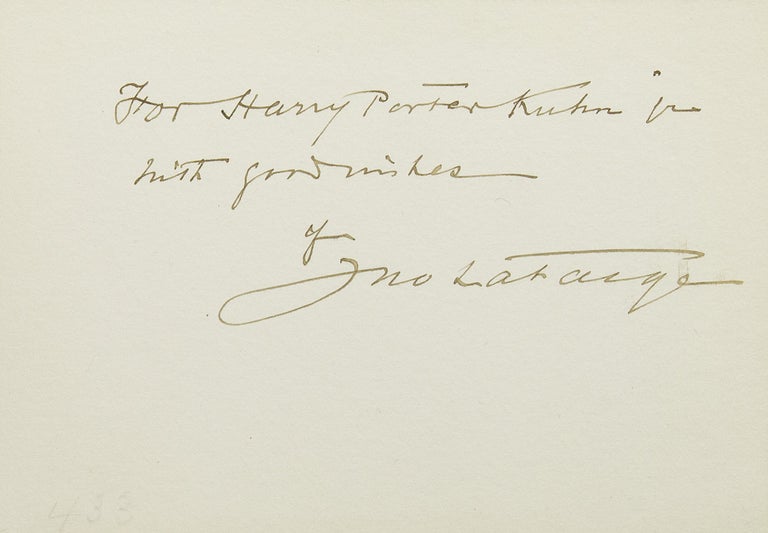 Item #29691 Card inscribed in ink, “For Harry Porter Kuhn Jr / with good wishes of / Jno La Farge”. John La Farge.