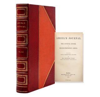 Item #29881 Amiel's Journal. the Journal Intime of Henri-Frederic Amiel. Translated ith an...