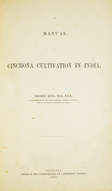 Manual of Cinchona Cultivation in India