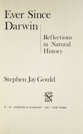 Ever Since Darwin. Reflections in Natural History