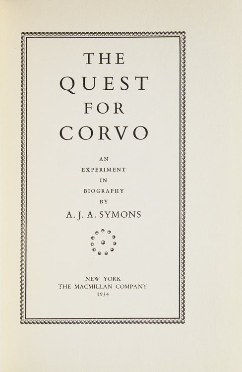 The Quest for Corvo. An Experiment in Biography