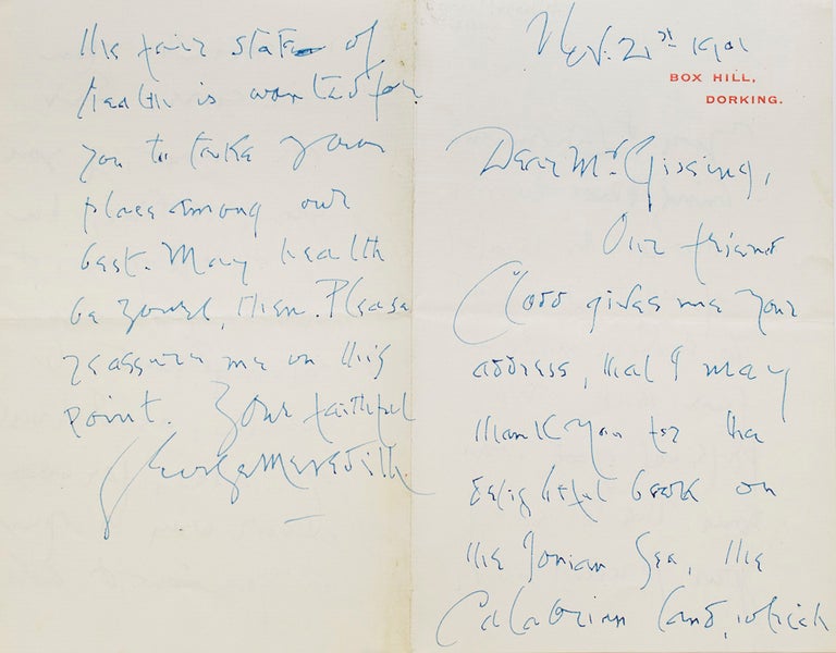 Item #301674 Autograph Letter Signed (“George Meredith”), to George Gissing, thanking him for “the delightful book on The Ionian Sea" George Meredith.