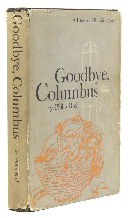 Item #302290 Goodbye, Columbus. And Five Short Stories. Philip Roth.