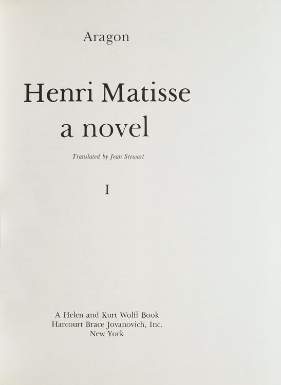 Henry Matisse a novel
