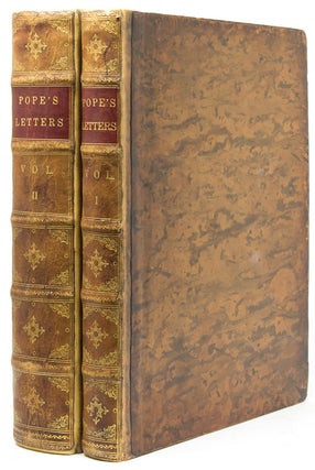 Item #302519 Letters of Mr. Alexander Pope, and Several of His Friends; The Works of Mr....