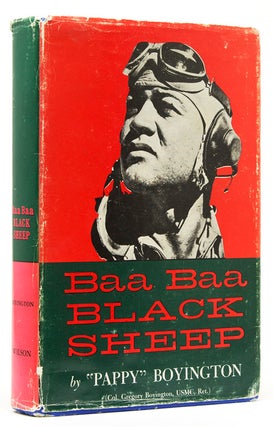 Item #302533 Baa Baa Black Sheep...by (Col. Gregory Boyington, USMC, Ret.). "Pappy" Boyington