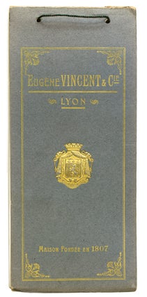 Item #302671 Eugéne Vincent & Cie … Lyon 1807-1907. Spirits TRADE CATALOGUE