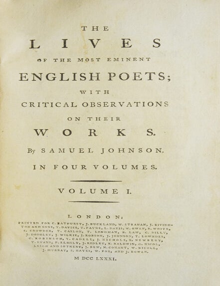 The Lives of the Most Eminent English Poets: with Critical Observations on their Works