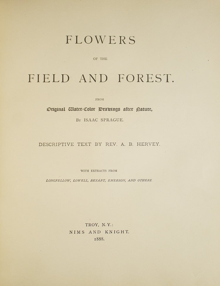 Flowers of the Field and Forest. From Original water-color drawings after nature