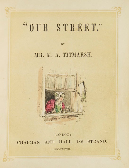 “Our Street.” By Mr. A. Titmarsh