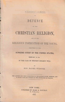 Item #302920 A Defense of the Christian Religion and the Religuous Instruction of the Young....